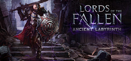 Lords of the Fallen: Ancient Labyrinth DLC Available for PC, PS4