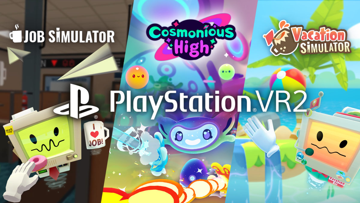 Cosmonious High Job Simulator and Vacation Simulator now