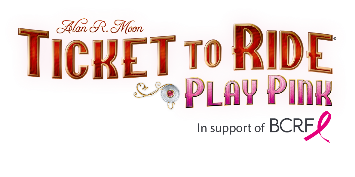 Ticket to Ride Play Pink Expansion Pack In support of BCRF Days of Wonder 