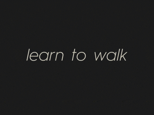 learn to walk